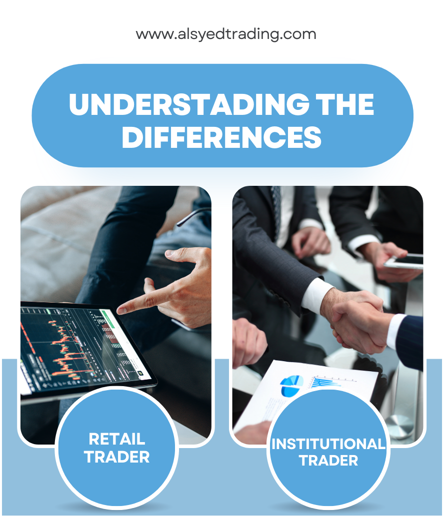 Retail Trader vs Institutional Trader: Understanding the Differences ...