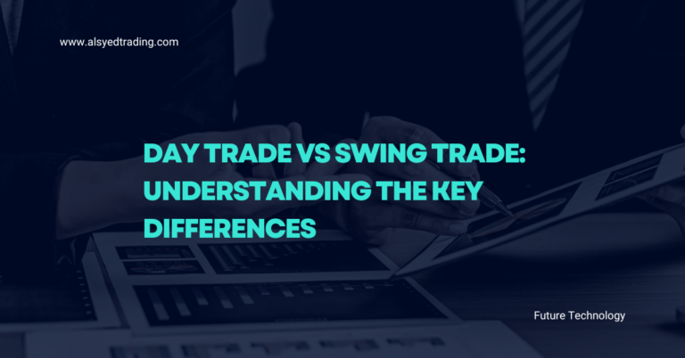 Day Trade vs Swing Trade: Understanding the Key Differences in Trading Strategies